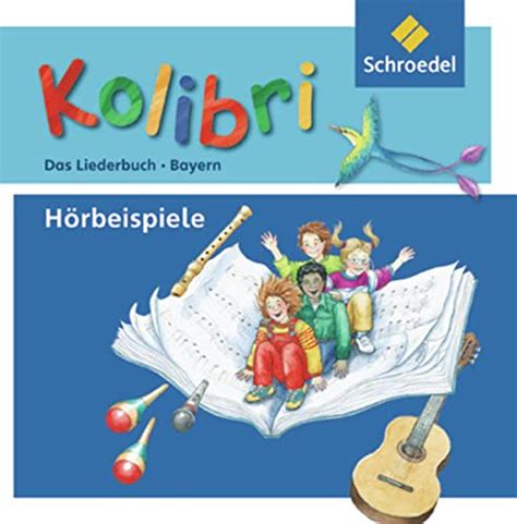 kolibri musikbuch grundschulen bayern ausgabe PDF
